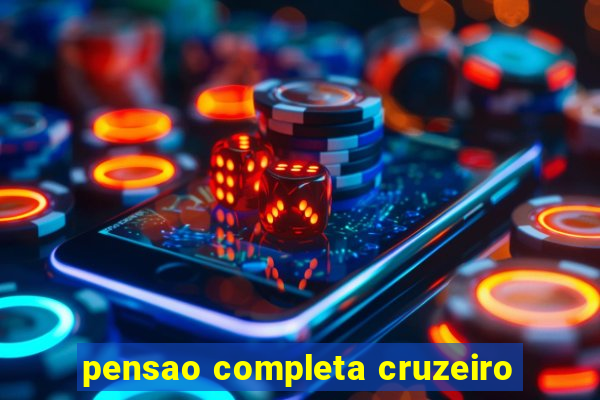 pensao completa cruzeiro